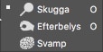 Skugga och Efterbelys i menyn
