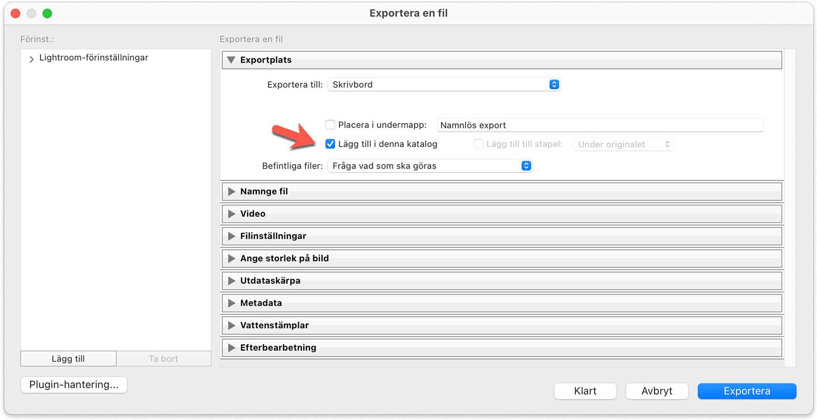 Att lägga till exporterad bild till katalogen igen i Lightroom Classic